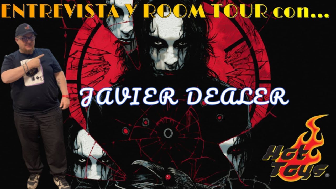🚨💣ENTREVISTA Y ROOM TOUR con 🎸Javi Dealer🦇🧸😻Coleccionismo HotToys YouTube