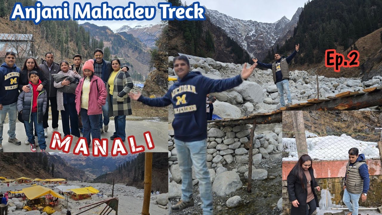 Anjani Mahadev Trek Manali Family Friends And Mountain Magic Breathtaking Views 