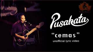 Download Lagu CEMAS (KAROKE)_PUSAKATA MP3