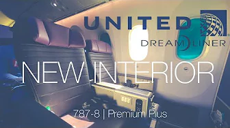 United Airlines 787-8 NEW Interior Featuring Premium Plus