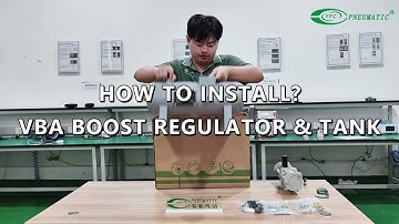 How to Install VBA Booster Regulator and Tank