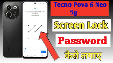 How To Set Pattern Lock In Tecno pova 6 neo 5g, Tecno pova 6 neo 5g me Screen Lock Kaise Set Kare