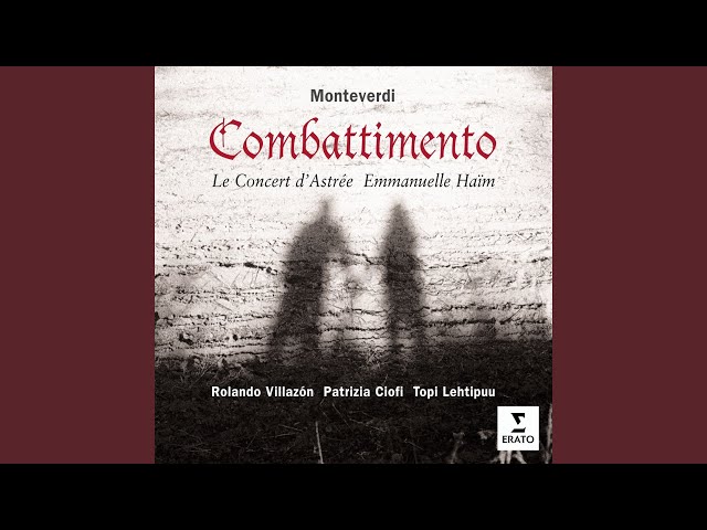 Monteverdi - Si dolce è il tormento : R.Villazon / Le Concert d'Astrée / Emmanuelle Haïm