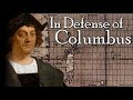 In Defense of Columbus: An Exaggerated Evil