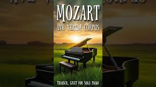 Mozart Ave Verum Corpus #classicalmusic #mozart #liszt  #readingstudy #relax