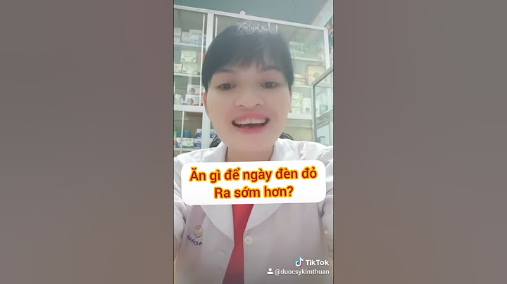 Làm thế nào để kinh nguyệt ra sớm