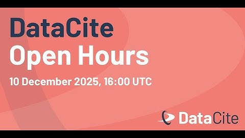 DataCite Open Hours – December 2025