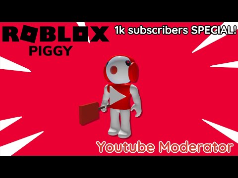 Roblox Piggy Custom Youtube Moderator Character Showcasing 2020 1k Subs Special Youtube