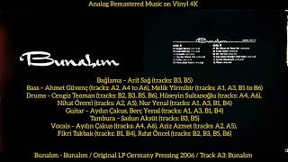 Bunalım - Bunalım (Original LP Song Analog Remastered 1971-2006) 4K