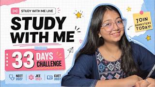 33 Days Study Challenge 🌷 STUDY WITH ME LIVE | Day 14/33 [NEET•JEE•CUET•BOARDS]