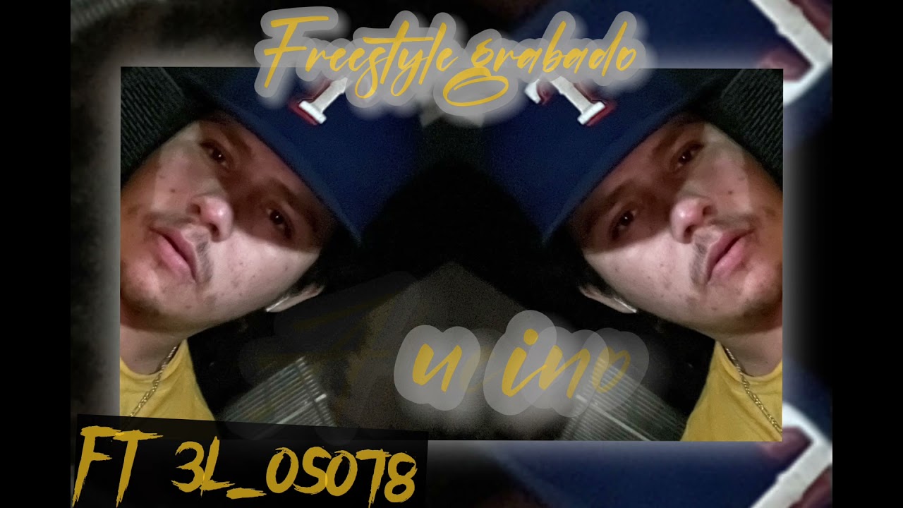 Alucino || (freestyle grabado) Ft 3l_oso78