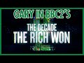 The Decade The Rich Won on BBC2 - Intro, Outro &amp; Gary's Highlights