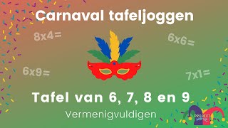 Project Move - Carnaval tafeljoggen - tafel van 6, 7, 8 en 9 - vermenigvuldigen Project Move - Carnaval tafeljoggen - tafel van 6, 7, 8 en 9 - vermenigvuldigen