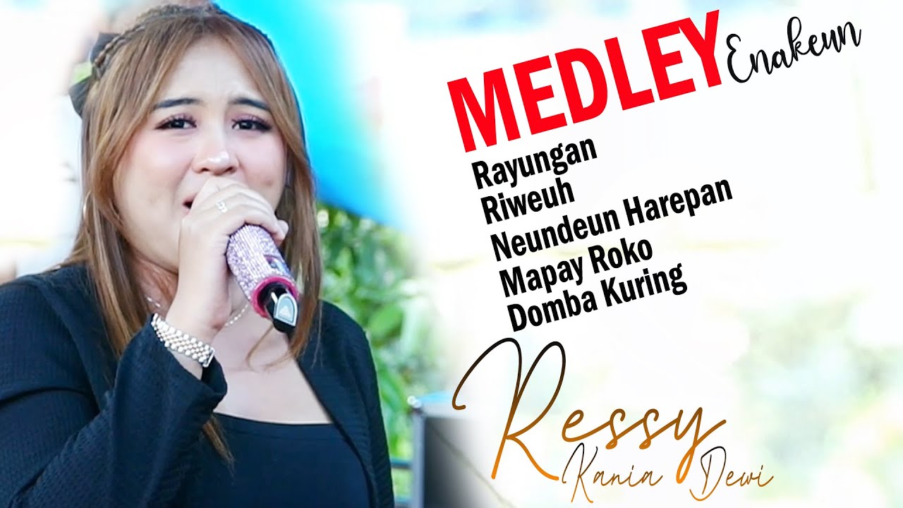 RAYUNGAN Medley Ressy Kania Dewi Diva Music Pernikahan Jujun & Tria, Gembala Audio, Sagaranten
