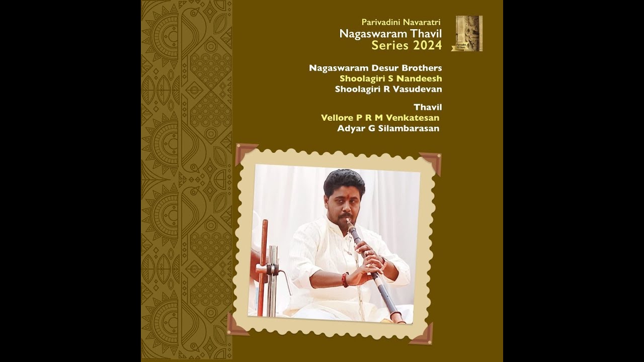 Parivadini Navaratri 2024 - Shoolagiri S Nandeesh