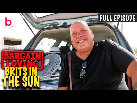 Bargain Loving Brits In The Sun! Season 2 Episode 1 | FULL EPISODE