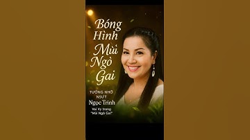 🌿 BÓNG HÌNH MÙI NGÒ GAI – Kal Quang Khải | Ca khúc tưởng nhớ NSƯT Ngọc Trinh (vai Vy) #longmusic