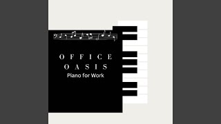 Piano for Office Tranquility
