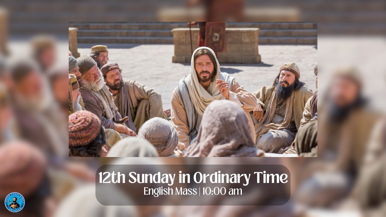 12th Sunday in Ordinary Time English Mass YouTube