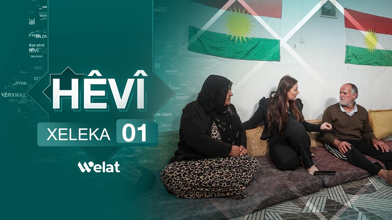Programa Hêvî | Xeleka 01