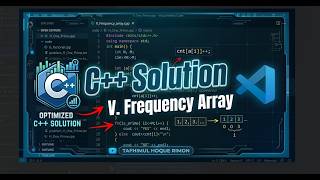 V. Frequency Array Solution | ICPC Assiut Sheet | C++