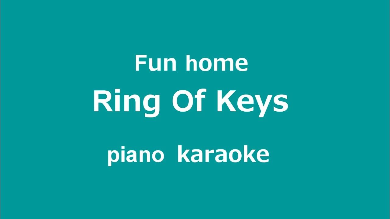 "Ring of Keys" from Fun Home Karaoke (Piano) YouTube