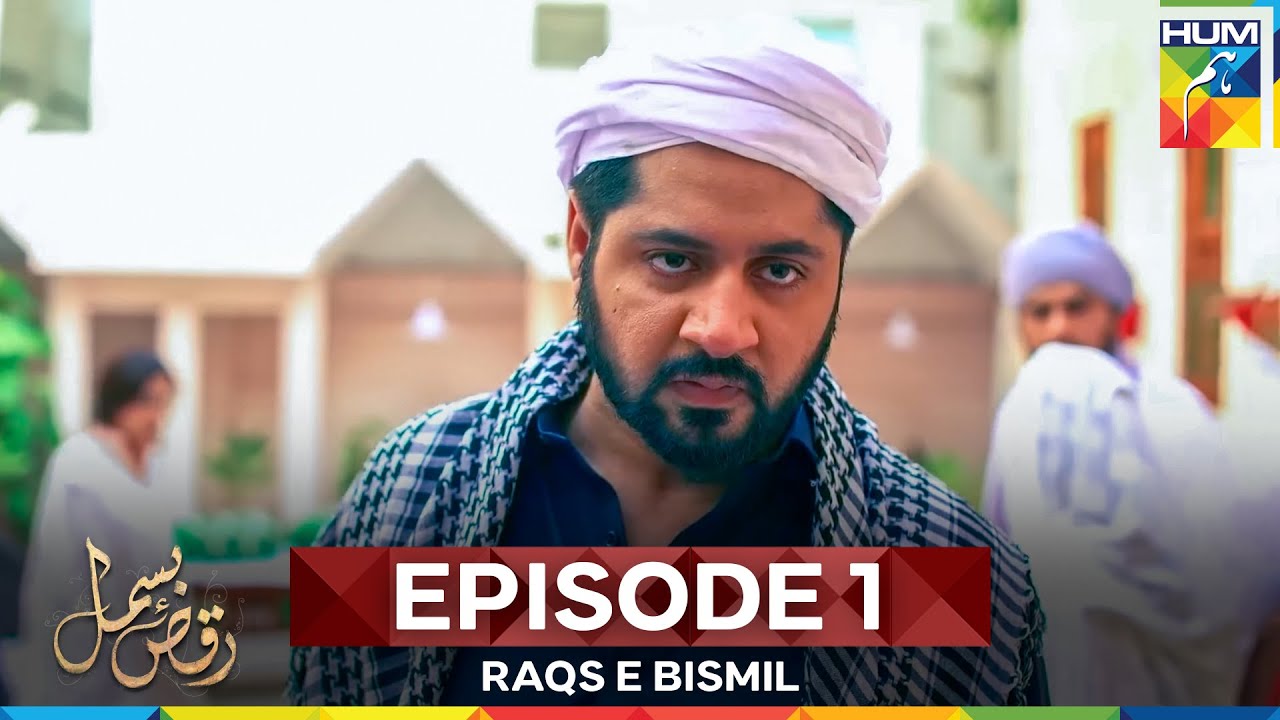 Raqs e Bismil Episode 1 | Long Version