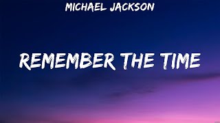 Michael Jackson - Remember The Time (Lyrics) Robbie Williams, The Police, Madonna