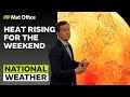 23/06/23 - Turning warmer this weekend - Afternoon Weather Forecast UK - Met Office Weather