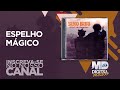 Silvio Brito - Espelho Mágico