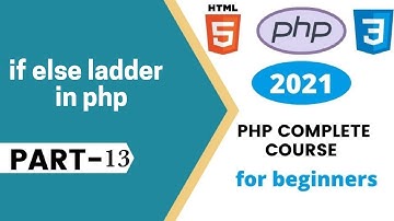 PHP If Else-if Statement Tutorial in Hindi  2021 | else if ladder in Php | Faster Technology