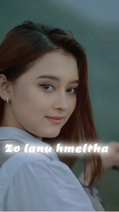 Zo Lanu hmeltha @Rosy lalramthlengi