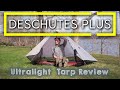 Deschutes Plus Ultralight Tarp Review