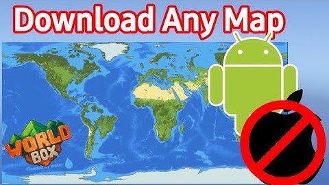 How to Download/Get Maps On World Box Caught Up Video* | MBM World Box