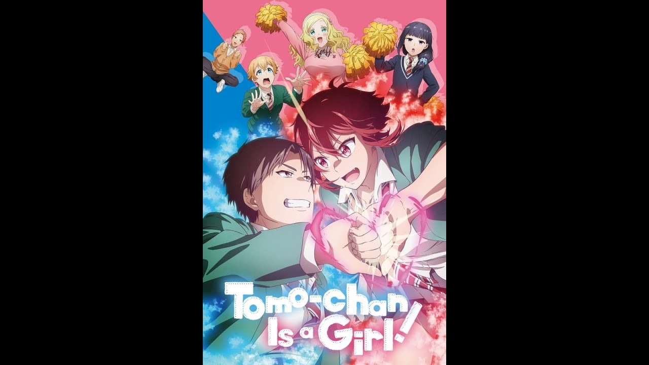 THEM Anime Reviews 4.0 - Tomo-chan is a Girl!