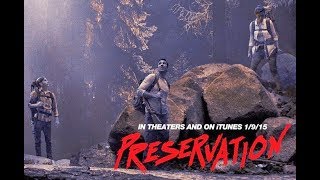 Заповедник/ Preservation Ужасы,триллер 2014 Заповедник/ Preservation Ужасы,триллер 2014