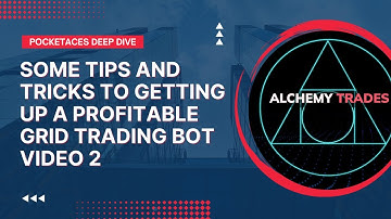 Alchemy Trades - Tutorial Video #2