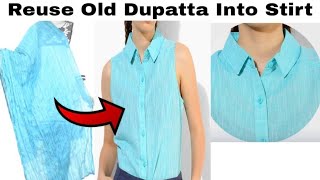 Reuse Old Dupatta Into Girls Shirt/Stylish Ladies Shirt/Convert Old Dupatta/Saree/Old Clothing Hacks