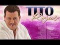 TITO&#39;SS ROJAS Mix Grandes Éxitos Salsa Romantica - Lo Mejor De TitoRojas