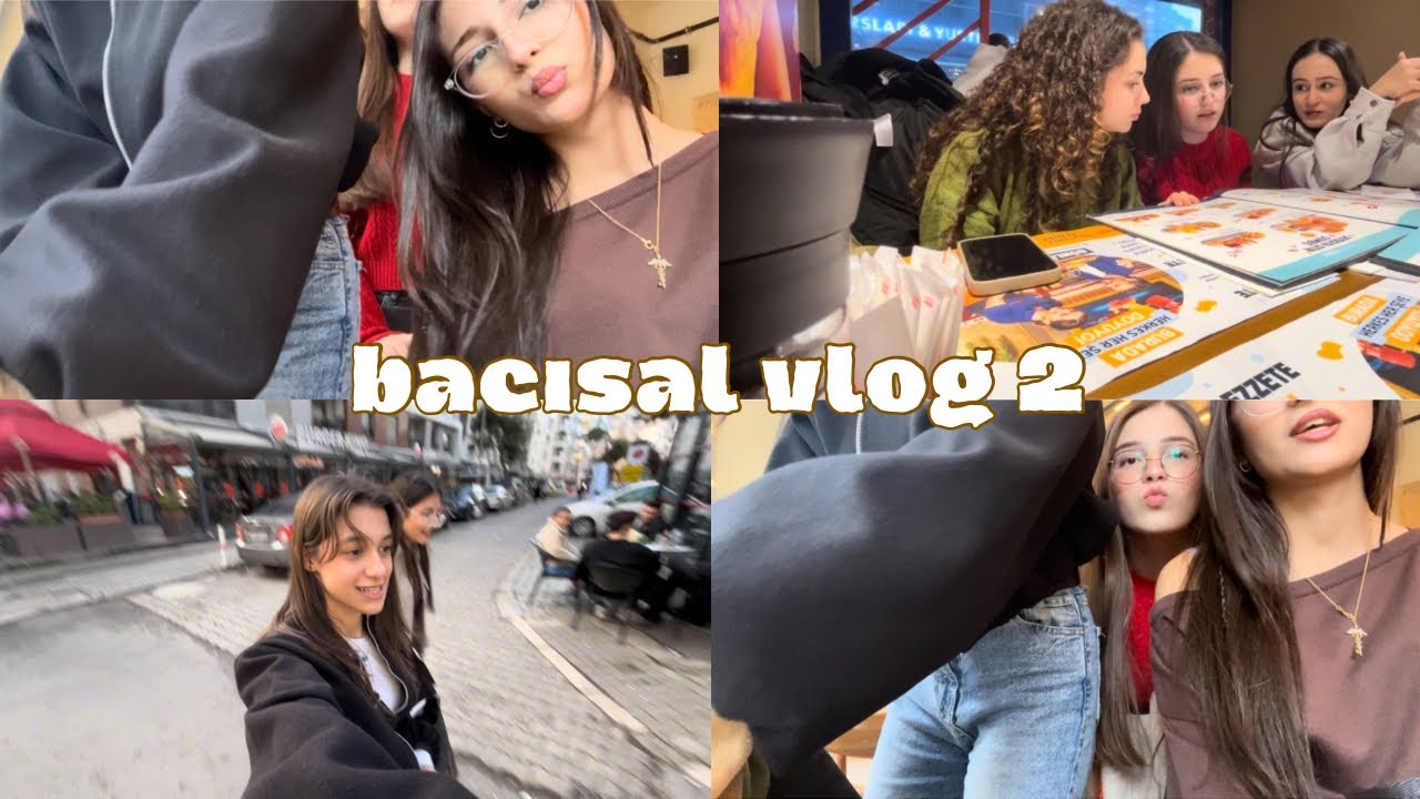 Bacısal vlog 2🧸 ‘Sümeyye tunç’