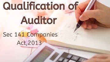 Qualification of an Auditor - Audit