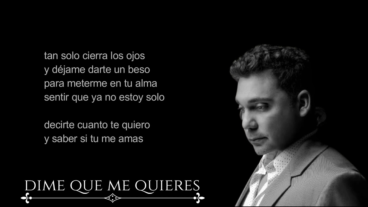 Dime Qué Me Quieres Dime Qué Me Amas
