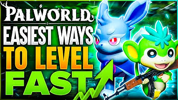 How to Reach MAX LEVEL FAST in Palworld