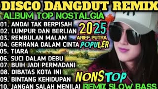 ASYIK TERBARU‼️DISCO DJ REMIX DANGDUT FULL ALBUM🎧LAGU TRANDING TIKTOK 2025🔊COCOK BUAT SANTAI🎼