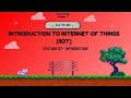 Introduction to Internet of Things by CJ | Yours Truly, Seniors : )