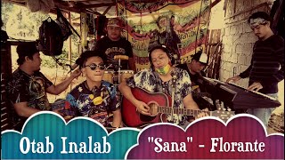 Miniatura del video ""Sana" (Florante) - Otab Inalab (reggae cover)"