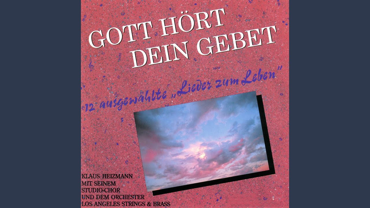Gott hört dein Gebet