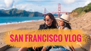 First Time on the Golden Gate Bridge! | San Francisco Vlog | Sejal Kumar