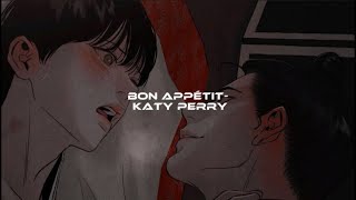 Bon Appétit - Katy Perry (speed up)