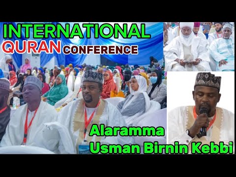 Alaramma Usman Birnin Kebbi Recitation At INTERNATIONAL QURAN RECITATION CONFERENCE